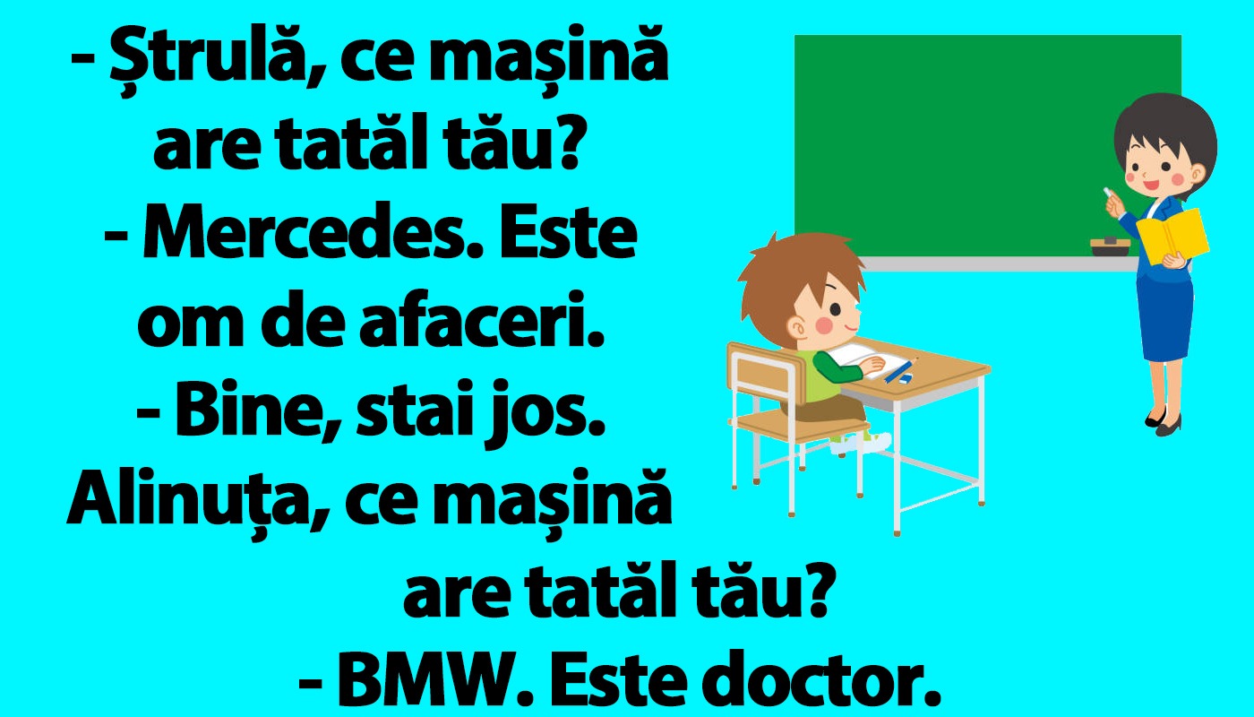 BANCUL nopții | La școală: „Bulă, ce mașină are tatăl tău?”