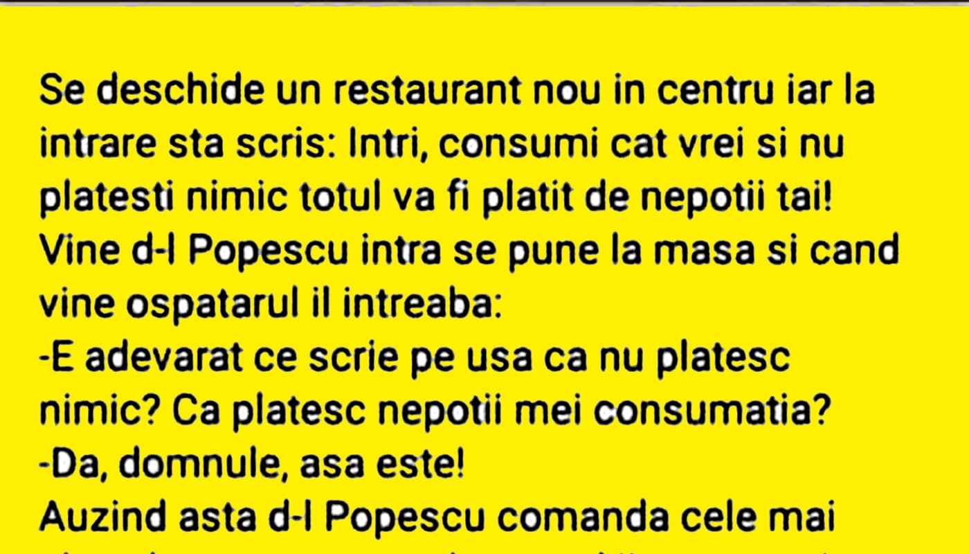 BANCUL ZILEI | Domnul Popescu și noul restaurant din centru