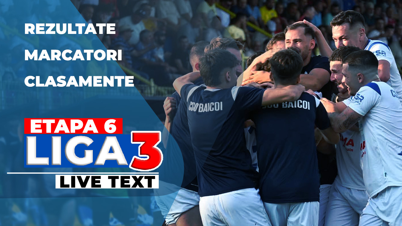 Meciuri și rezultate etapa 6 Liga 3, sezon 2026-2027